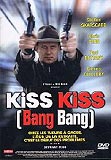 Kiss Kiss (Bang Bang) 2000
